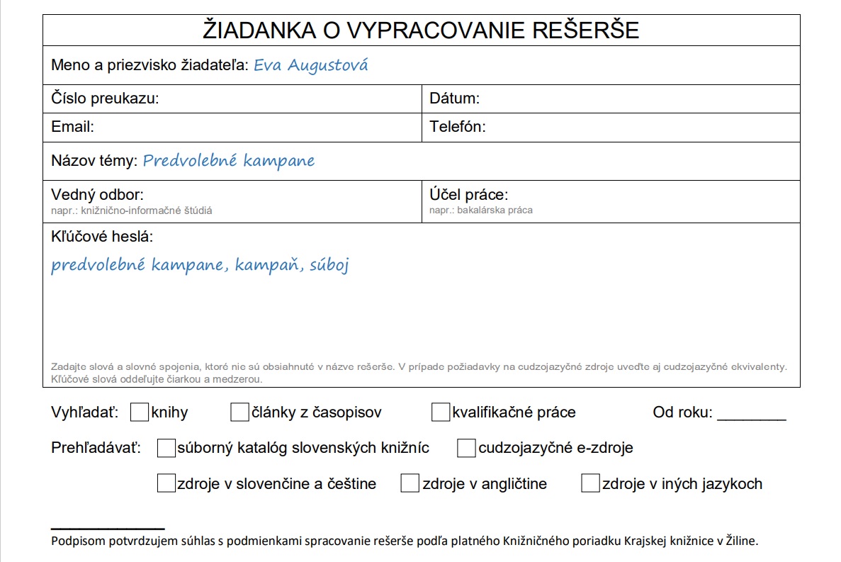Nedostatočne vypísana žiadanka o rešerš Nedostatočne vypísana žiadanka o rešerš